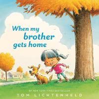 When My Brother Gets Home (Hardback)