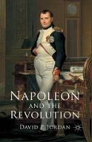Napoleon and the Revolution (Paperback)