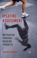 Ipsative Assessment: Motivation through Marking Progress (Paperback)