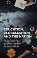 Education, Globalization and the Nation (Paperback)