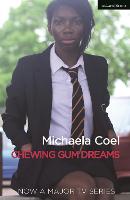 Chewing Gum Dreams - Modern Plays (Paperback)