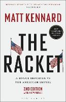 The Racket: A Rogue Reporter vs The American Empire (Paperback)