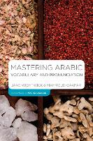 Mastering Arabic Vocabulary and Pronunciation - Macmillan Master Series (Languages) (Paperback)