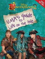 Descendants: Uma's Guide to Life on the Isle (Hardback)