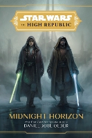 Star Wars The High Republic: Midnight Horizon (Hardback)