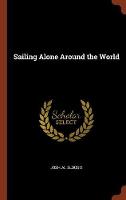 Sailing Alone Around the World (Hardback)
