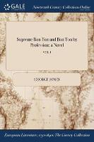Supreme Bon Ton and Bon Ton by Profession: A Novel; Vol. I (Paperback)