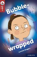 Oxford Reading Tree TreeTops Reflect: Oxford Reading Level 15: Bubble-wrapped - Oxford Reading Tree TreeTops Reflect (Paperback)