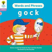 Oxford Reading Tree: Floppy's Phonics Decoding Practice: Oxford Level 1+: Words and Phrases: g o c k - Oxford Reading Tree: Floppy's Phonics Decoding Practice (Paperback)