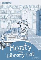 Readerful Rise: Oxford Reading Level 8: Monty the Library Cat - Readerful Rise (Paperback)