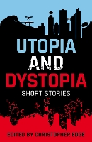 Rollercoasters: Utopia and Dystopia: Short Stories - Rollercoasters (Paperback)
