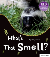 Essential Letters and Sounds: Essential Phonic Readers: Oxford Reading Level 5: What's That Smell? - Essential Letters and Sounds: Essential Phonic Readers (Paperback)
