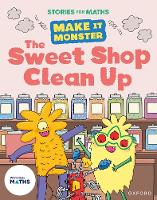 Stories for Maths: The Sweet Shop Clean Up - Stories for Maths (Paperback)