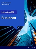OxfordAQA International AS & A-level Business (9725): A2 Student Book - OxfordAQA International AS & A-level Business (9725) (Paperback)