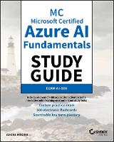 MC Microsoft Certified Azure AI Fundamentals Study Guide: Exam AI-900 - Sybex Study Guide (Paperback)