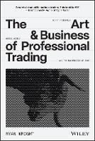 The Art and Business of Professional Trading (Hardback)