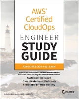 AWS Certified CloudOps Engineer Study Guide: Associate (SOA-C03) Exam - Sybex Study Guide (Paperback)