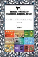 Basston 20 Milestone Challenges: Outdoor & Activity Basston Milestones for Outdoor Fun, Socialization, Agility & Training Volume 1 (Paperback)