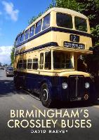Birmingham's Crossley Buses (Paperback)