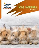 Reading Planet: Rocket Phonics – Target Practice – Pet Rabbits – Orange (Paperback)