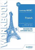 Cambridge IGCSE (TM) French Reading and Listening Skills Workbook (Paperback)