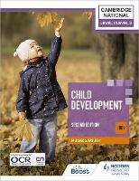 Level 1/Level 2 Cambridge National in Child Development (J809): Second Edition (Paperback)