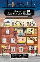 Reading Planet KS2: Hideaway Hotel: Race to the Shelter - Stars/Lime - Rising Stars Reading Planet (Paperback)
