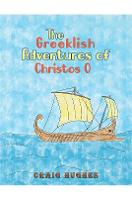 The Greeklish Adventures of Christos O (Paperback)