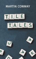 Tile Tales (Paperback)