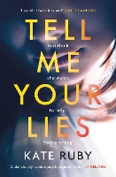 Tell Me Your Lies (Paperback)