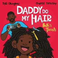 Daddy Do My Hair: Beth's Twists (Paperback)