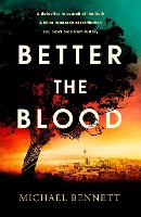 Better the Blood Volume 1 - Hana Westerman (Hardback)