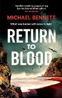 Return to Blood Volume 2: From the award-winning author of BETTER THE BLOOD comes the gripping new Hana Westerman thriller - Hana Westerman (Paperback)