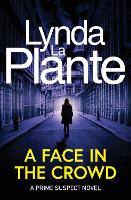 Prime Suspect 2: A Face in the Crowd: 30th anniversary edition (Paperback)