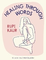 Healing Through Words (Hardback)