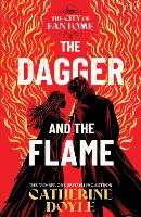 The Dagger and the Flame Volume 1 - The City of Fantome (Hardback)