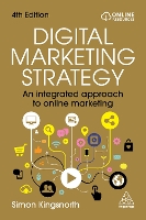 Digital Marketing Strategy: An Integrated Approach to Online Marketing (Paperback)