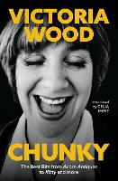 Chunky: The Best Bits from Acorn Antiques to Kitty and more (Hardback)