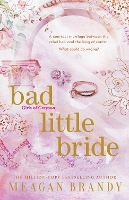 Bad Little Bride: The sizzling new contract marriage romance from the million-copy bestselling author (Paperback)