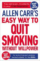 Allen Carr's Easy Way to Quit Smoking Without Willpower - Includes Quit Vaping - Allen Carr's Easyway (Paperback)