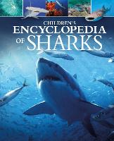 Children's Encyclopedia of Sharks - Arcturus Children's Reference Library (Hardback)