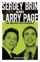Sergey Brin and Larry Page: The Men Who Created Google - Arcturus Visionaries (Paperback)
