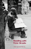 Reading with Peter Brooks (Hardback)