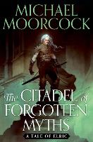 The Citadel of Forgotten Myths (Hardback)