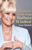 By Your Side: My Life Loving Barbara Windsor