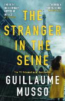 The Stranger in the Seine: From the No.1 International Thriller Sensation (Paperback)