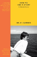 How to End a Story: Collected Diaries (Paperback)