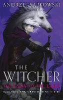 The Lady of the Lake: Collector's Hardback Edition: Book 7 - The Witcher (Hardback)