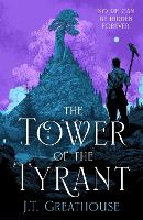 The Tower of the Tyrant (Hardback)