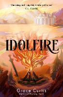 Idolfire (Hardback)